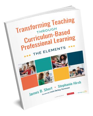 Transforming teaching through curriculum based professional learning the elements