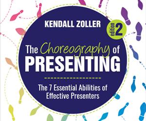 the choreography of presenting by kendall zoller
